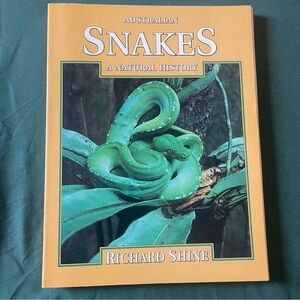 Australian Snakes: A Natural History by Richard Shine - Green Cover
